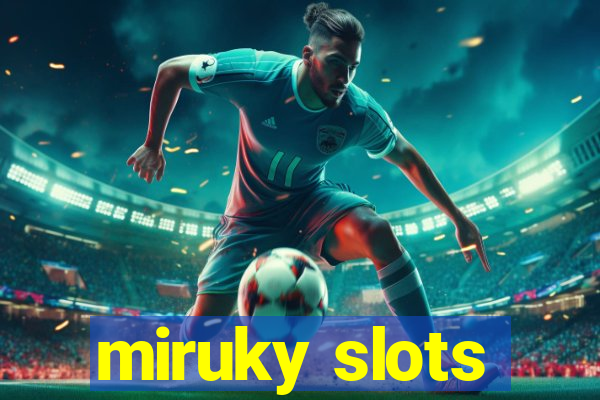 miruky slots